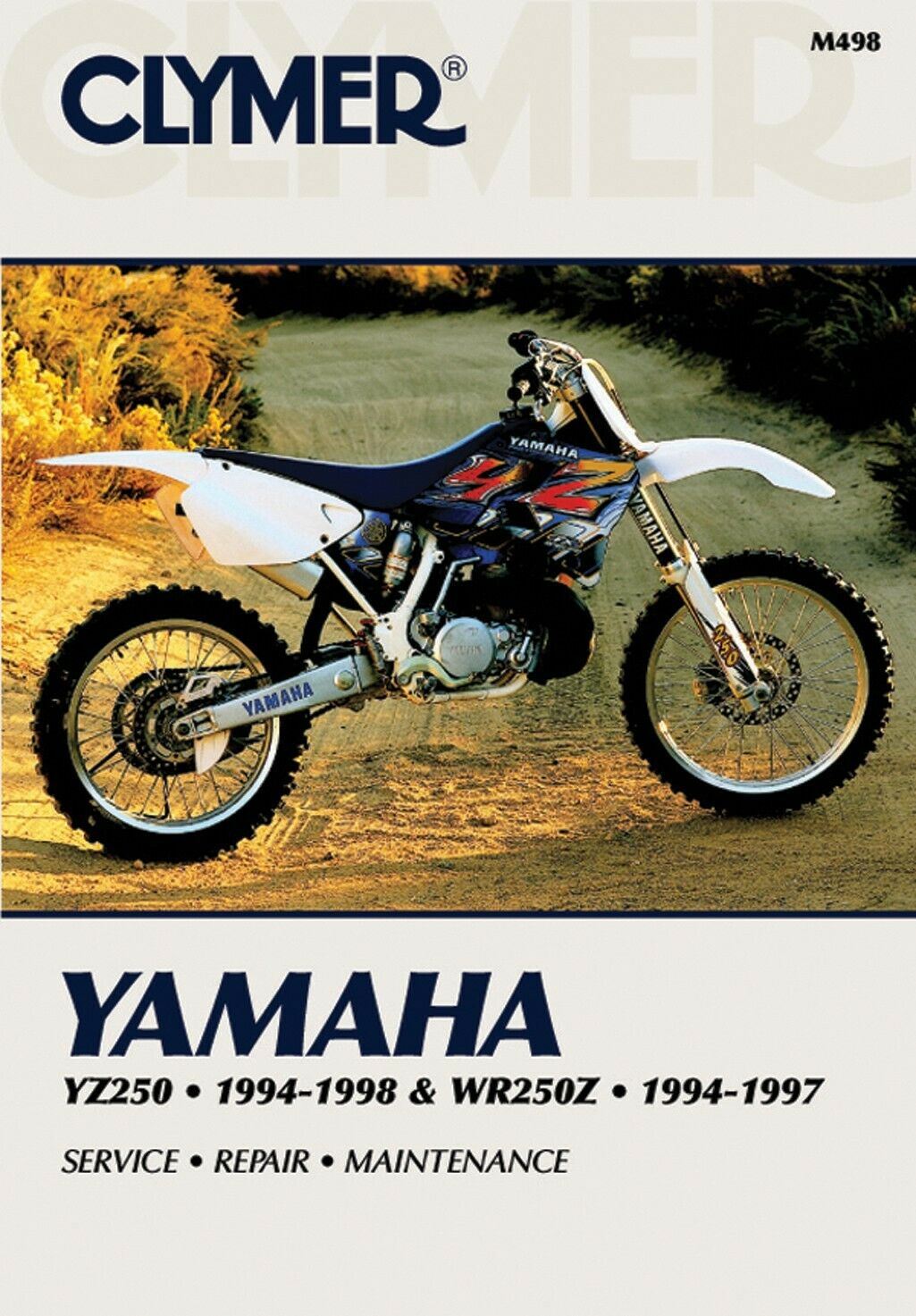 Clymer Manual For Yamaha YZ250 94-98 & WR250Z 94-97