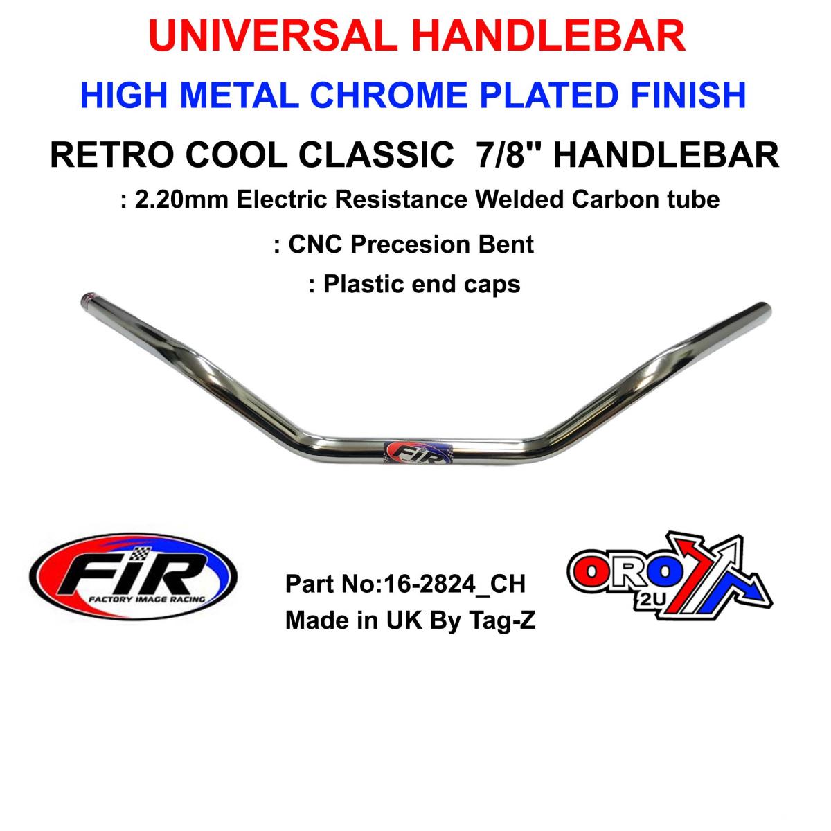 RETRO COOL CLASSIC 7/8'' HANDLEBAR, FITTMENT UNIVERSAL / METAL CHROME PLATED