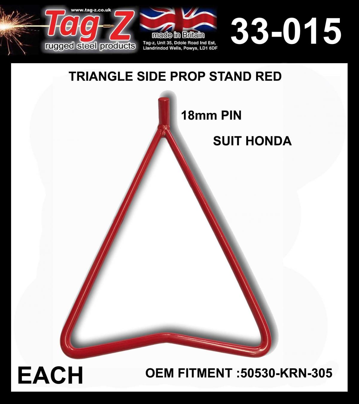 TRIANGLE SIDE PROP STAND RED, HONDA FOR 18mm OR BIGGER REAR SPINDLES