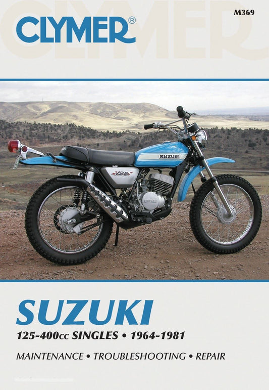Clymer Manual For Suzuki 125-400cc Singles 64-81