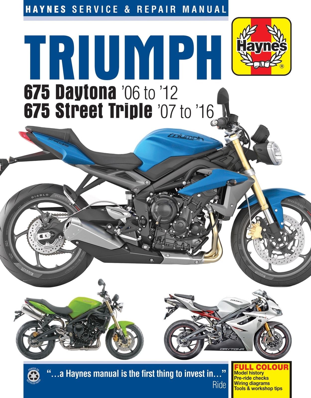 Haynes Manual Triumph 675 Daytona, Street Triple, Triple R 06-10