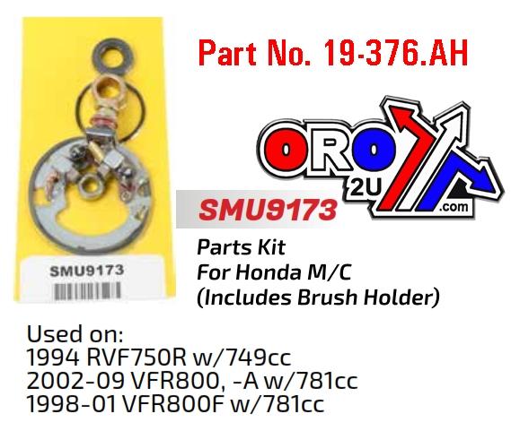STARTER MOTOR REPAIR KIT, HONDA RVF750, VFR800 98-09, SMU9173, ARROWHEAD