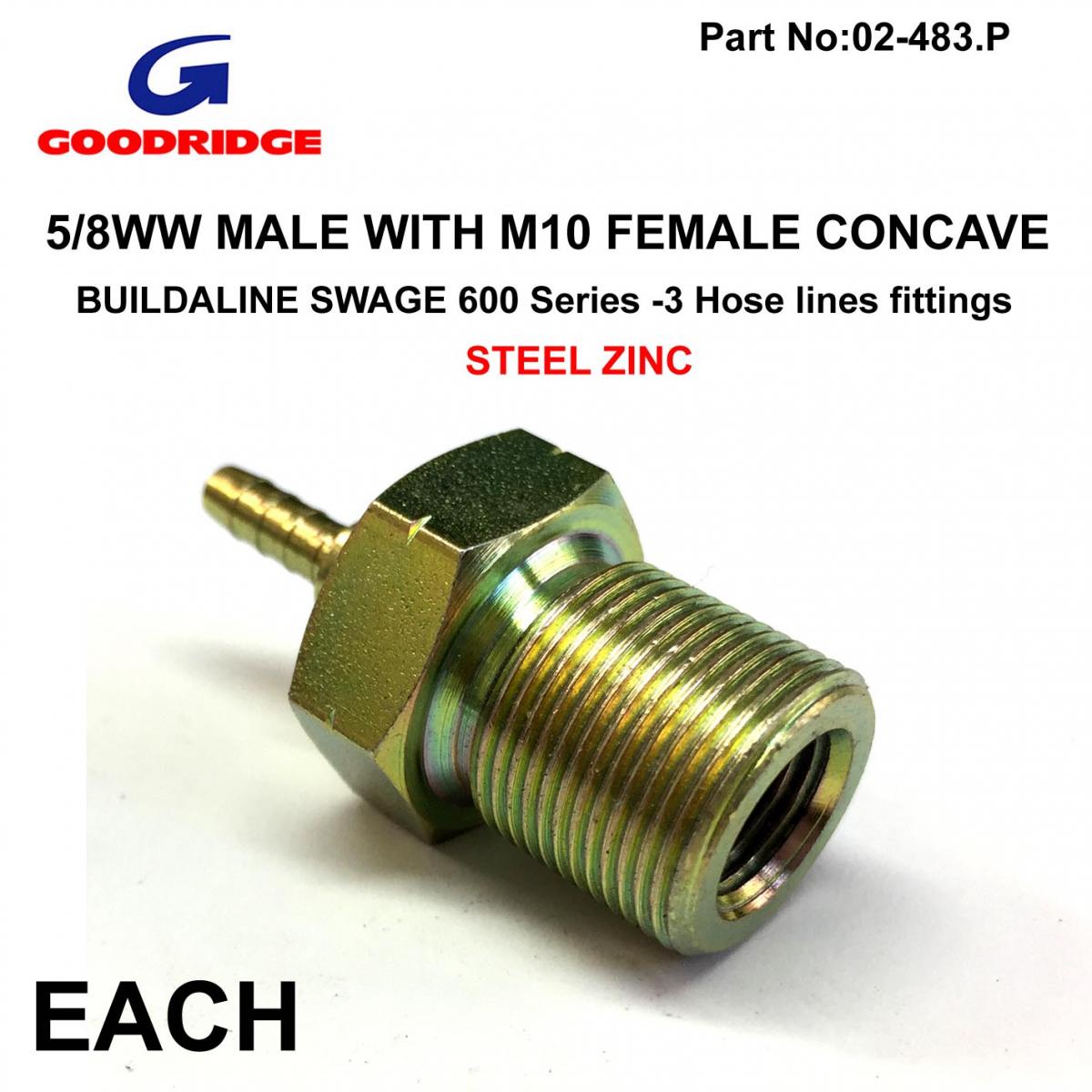 5/8 MALE/M10 FEMALE CONCVE, BUILDALINE SWAGE 600 Series -3 GOODRIDGE S749-03-31P