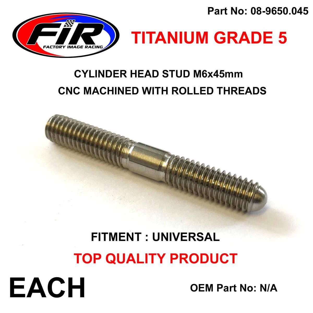 TITANIUM G5 STUD M6x45mm EACH, UNIVERSAL FITMENT,  / CRN 08-161